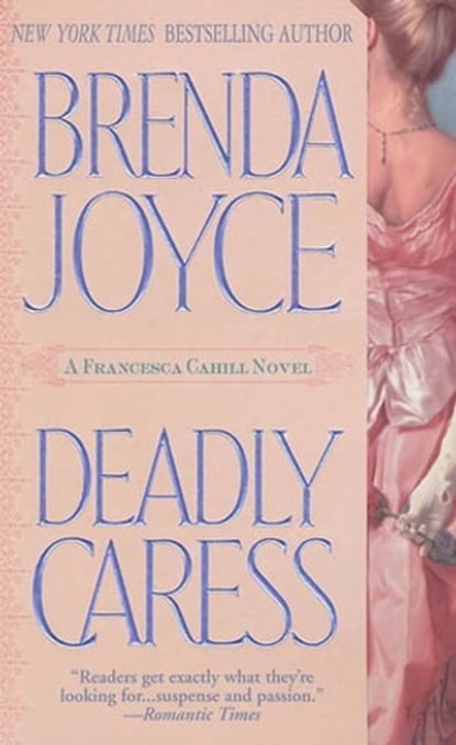 Deadly Caress, Brenda Joyce - Ebook - 9781429905961