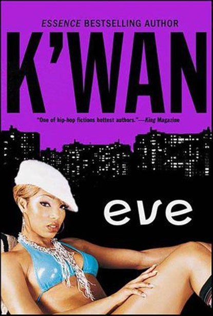 Eve, K'wan - Ebook - 9781429906289