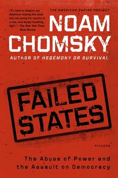 Failed States, Noam Chomsky - Ebook - 9781429906401