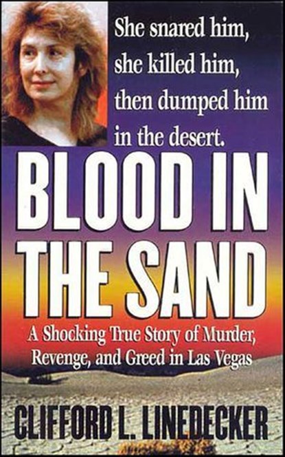 Blood in the Sand, Clifford L. Linedecker - Ebook - 9781429906609