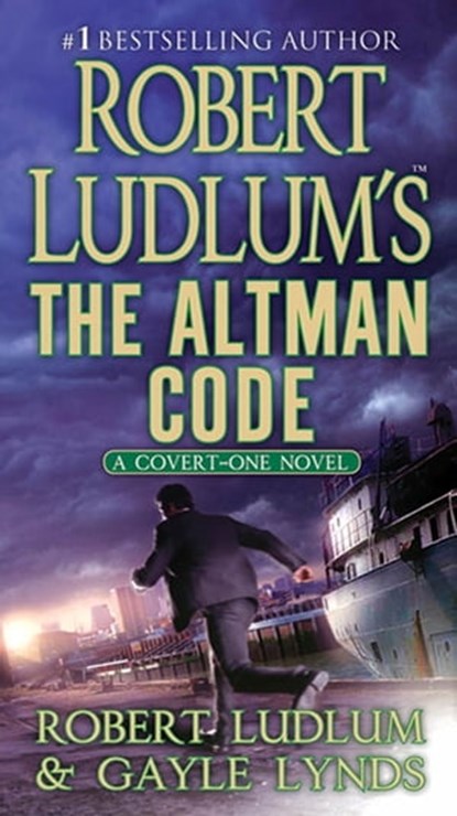 Robert Ludlum's The Altman Code, Robert Ludlum ; Gayle Lynds - Ebook - 9781429906722