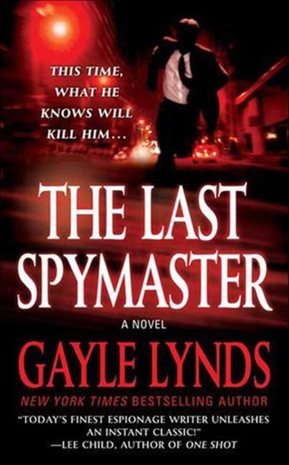 The Last Spymaster, Gayle Lynds - Ebook - 9781429906852