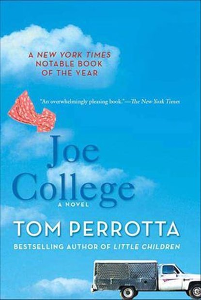 Joe College, Tom Perrotta - Ebook - 9781429907804
