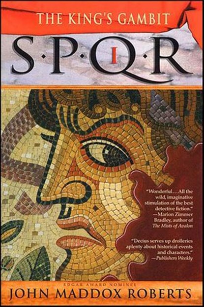 SPQR I: The King's Gambit, John Maddox Roberts - Ebook - 9781429908337