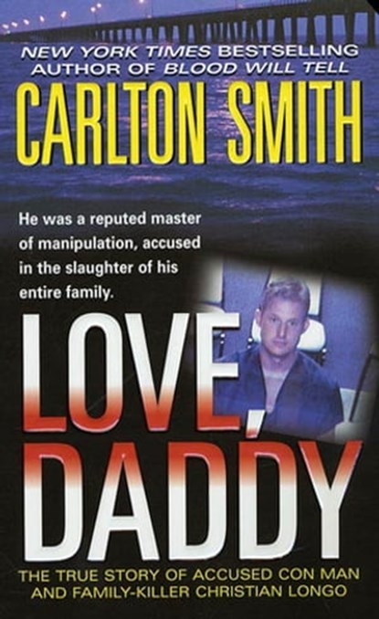 Love, Daddy, Carlton Smith - Ebook - 9781429908887