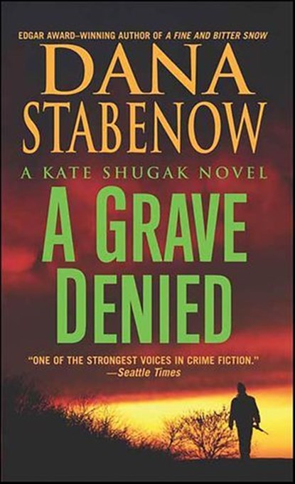 A Grave Denied, Dana Stabenow - Ebook - 9781429909174