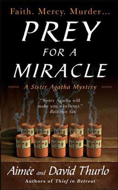 Prey for a Miracle, Aimée Thurlo ; David Thurlo - Ebook - 9781429909600