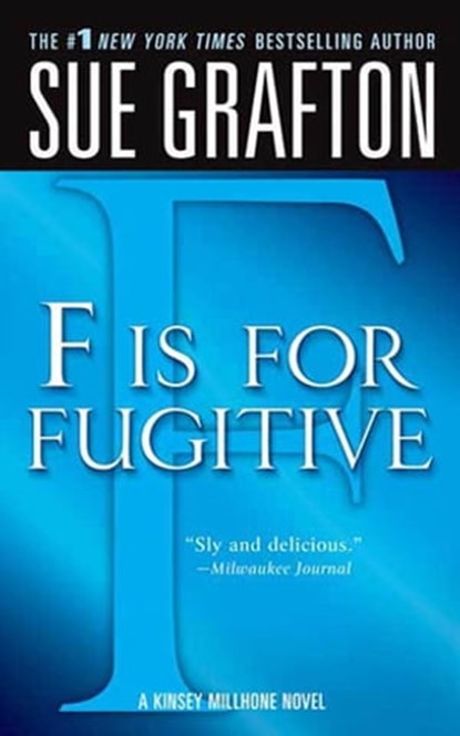 "F" is for Fugitive, Sue Grafton - Ebook - 9781429909792