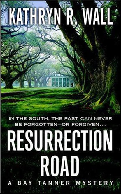Resurrection Road, Kathryn R. Wall - Ebook - 9781429909877