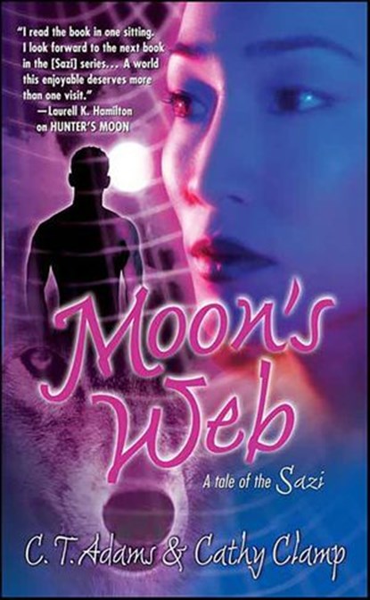 Moon's Web, C.T. Adams ; Cathy Clamp - Ebook - 9781429910170