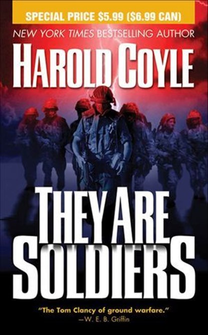 They Are Soldiers, Harold Coyle - Ebook - 9781429911146