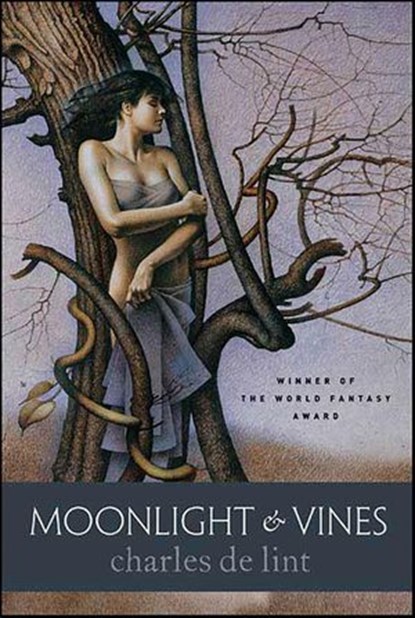 Moonlight & Vines, Charles de Lint - Ebook - 9781429911252