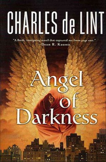 Angel of Darkness, Charles de Lint - Ebook - 9781429911306