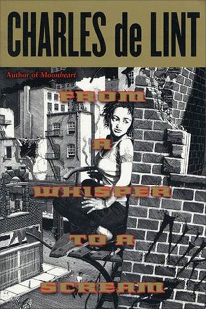 From a Whisper to a Scream, Charles de Lint - Ebook - 9781429911313