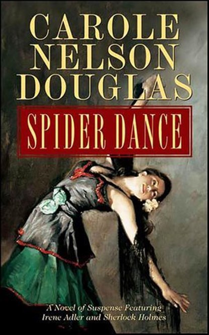 Spider Dance, Carole Nelson Douglas - Ebook - 9781429911450