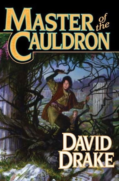 Master of the Cauldron, David Drake - Ebook - 9781429911719