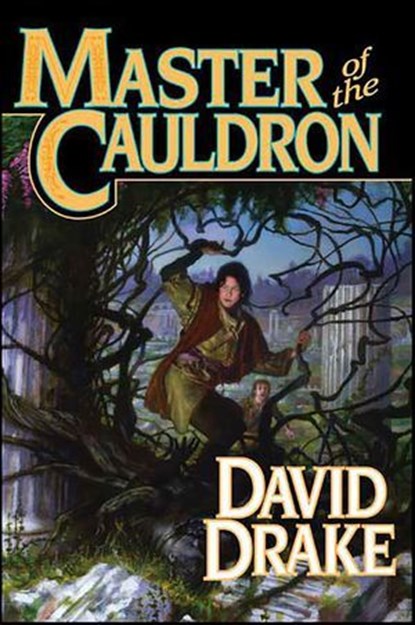 Master of the Cauldron, David Drake - Ebook - 9781429911719