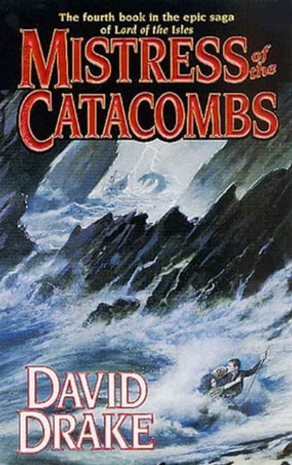 Mistress of the Catacombs, David Drake - Ebook - 9781429911726