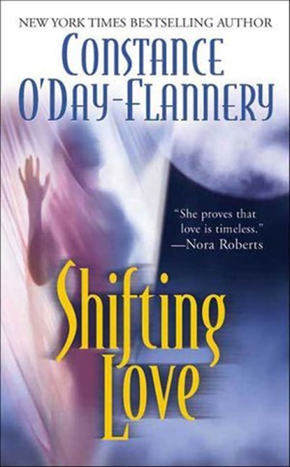 Shifting Love, Constance O'Day-Flannery - Ebook - 9781429912037