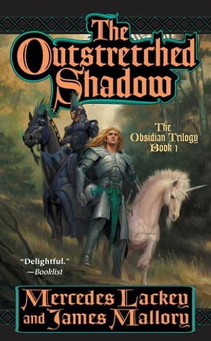The Outstretched Shadow, Mercedes Lackey ; James Mallory - Ebook - 9781429913027