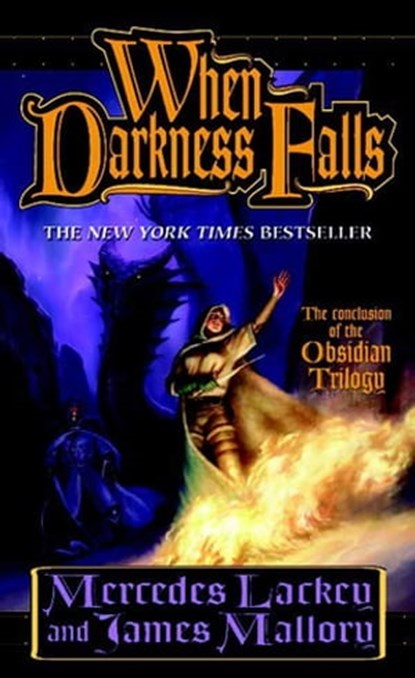 When Darkness Falls, Mercedes Lackey ; James Mallory - Ebook - 9781429913034