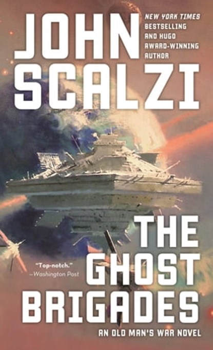 The Ghost Brigades, John Scalzi - Ebook - 9781429914727