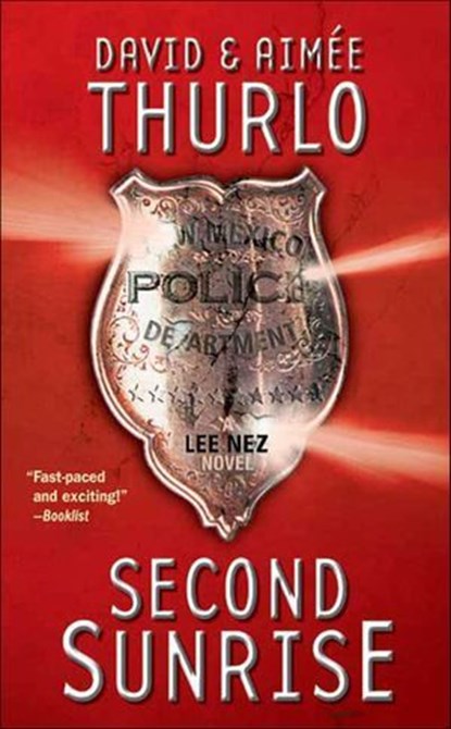 Second Sunrise, David Thurlo ; Aimée Thurlo - Ebook - 9781429914956
