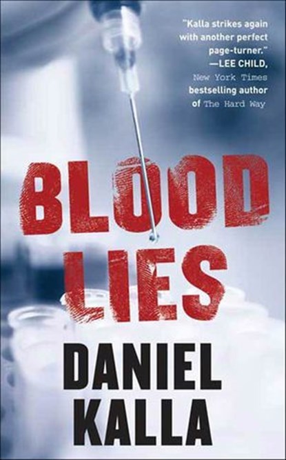 Blood Lies, Daniel Kalla - Ebook - 9781429915885