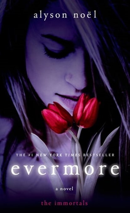 Evermore, Alyson Noël - Ebook - 9781429918688
