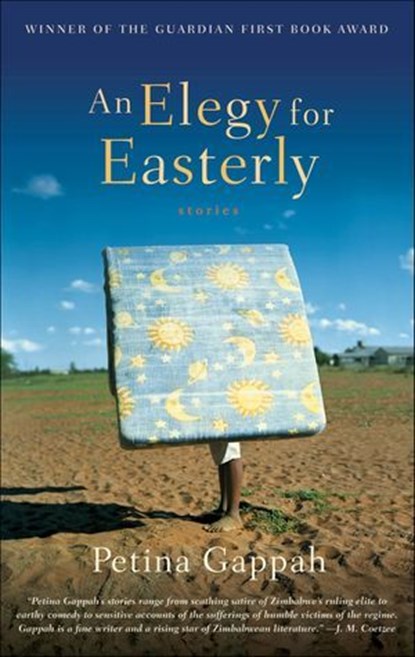 An Elegy for Easterly, Petina Gappah - Ebook - 9781429920278