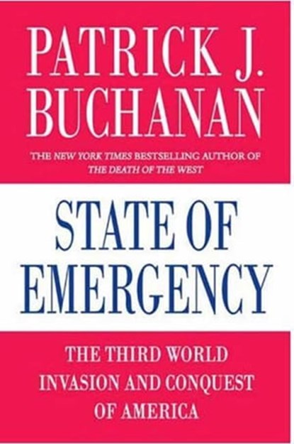 State of Emergency, Patrick J. Buchanan - Ebook - 9781429921015