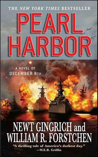 Pearl Harbor, William R. Forstchen ; Newt Gingrich - Ebook - 9781429921770