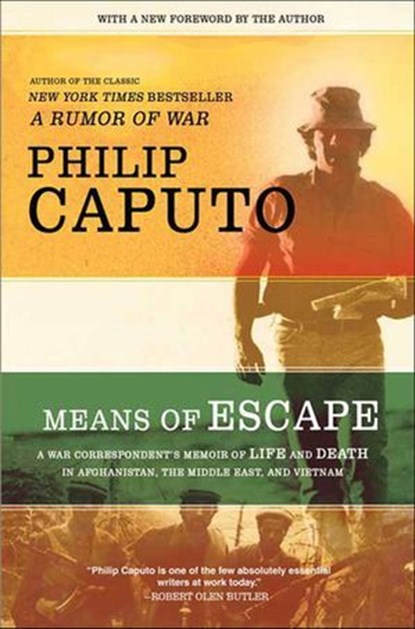 Means of Escape, Philip Caputo - Ebook - 9781429921848