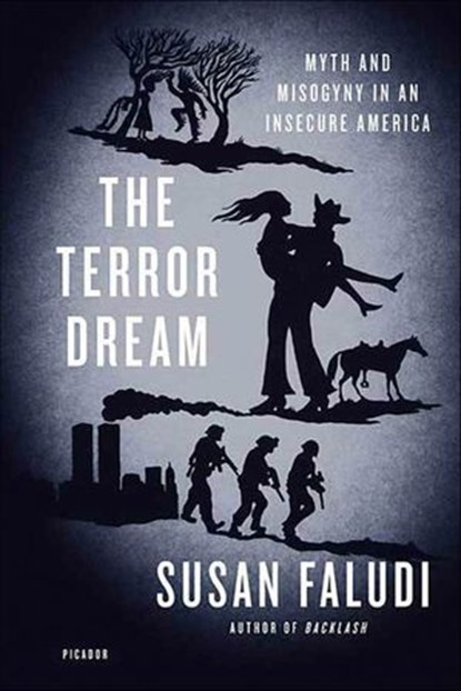 The Terror Dream, Susan Faludi - Ebook - 9781429922128