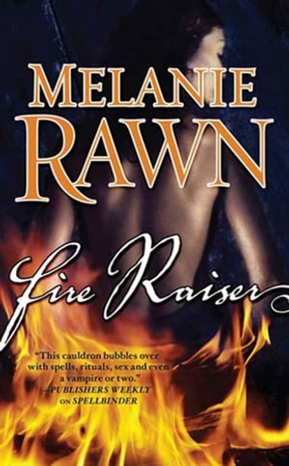 Fire Raiser, Melanie Rawn - Ebook - 9781429922234