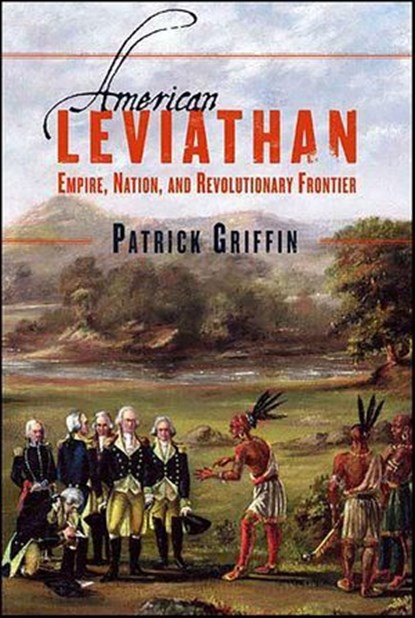 American Leviathan, Patrick Griffin - Ebook - 9781429922852