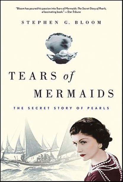 Tears of Mermaids, Stephen G. Bloom - Ebook - 9781429923637