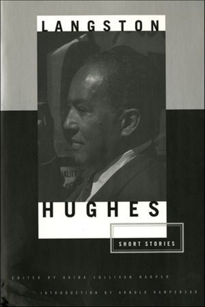 Langston Hughes: Short Stories, Langston Hughes - Ebook - 9781429924115