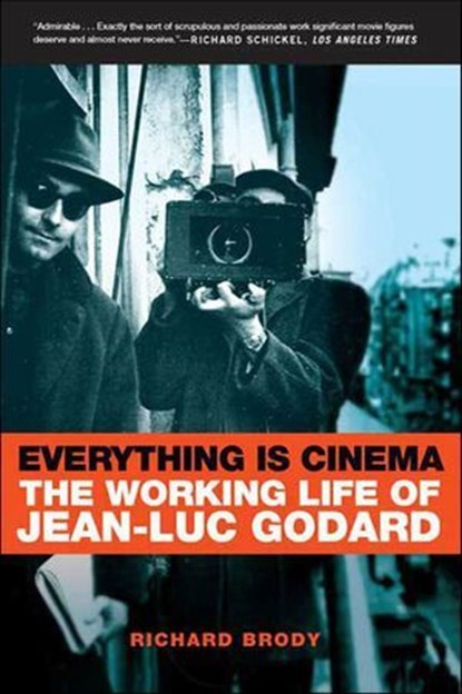 Everything Is Cinema, Richard Brody - Ebook - 9781429924313