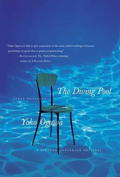 The Diving Pool, Yoko Ogawa - Ebook - 9781429924955