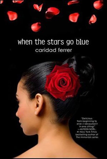 When the Stars Go Blue, Caridad Ferrer - Ebook - 9781429925747