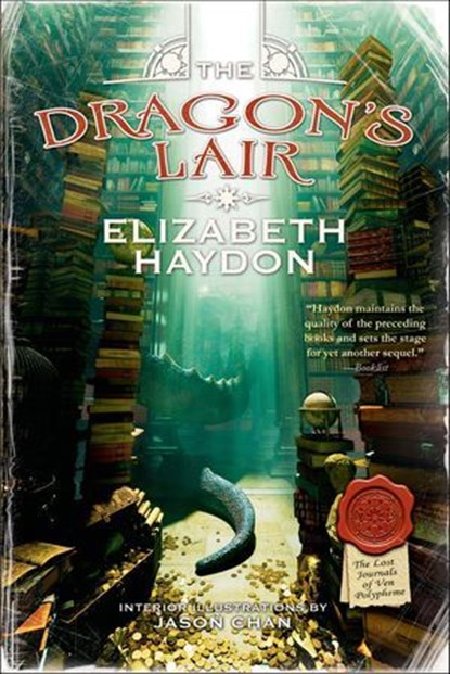 The Dragon's Lair, Elizabeth Haydon - Ebook - 9781429926713