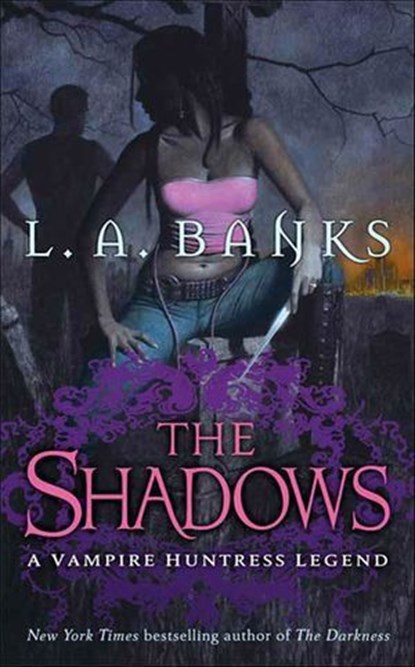 The Shadows, L. A. Banks - Ebook - 9781429926966