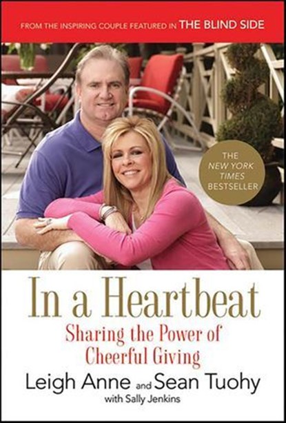 In a Heartbeat, Leigh Anne Tuohy ; Sean Tuohy ; Sally Jenkins - Ebook - 9781429929011
