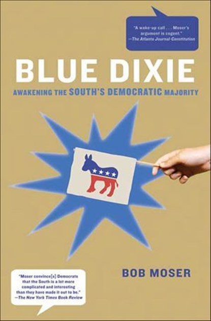 Blue Dixie, Bob Moser - Ebook - 9781429929608