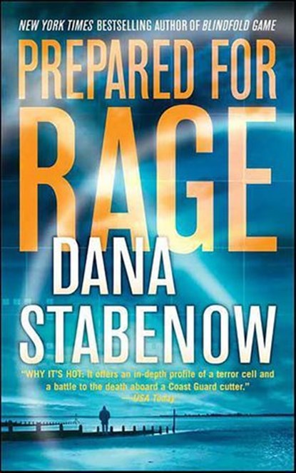 Prepared for Rage, Dana Stabenow - Ebook - 9781429929639