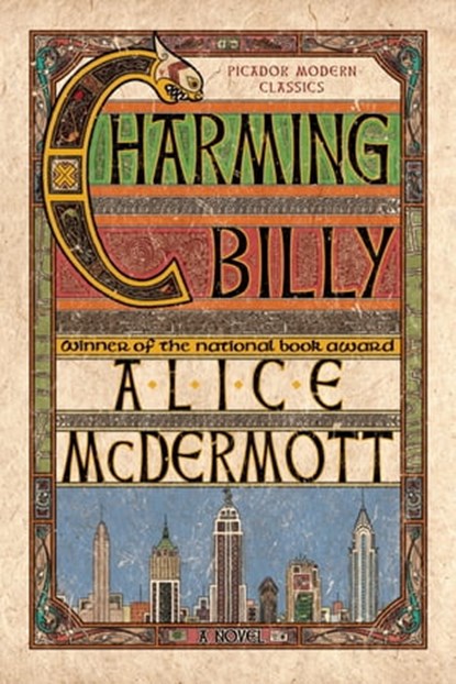 Charming Billy, Alice McDermott - Ebook - 9781429929707