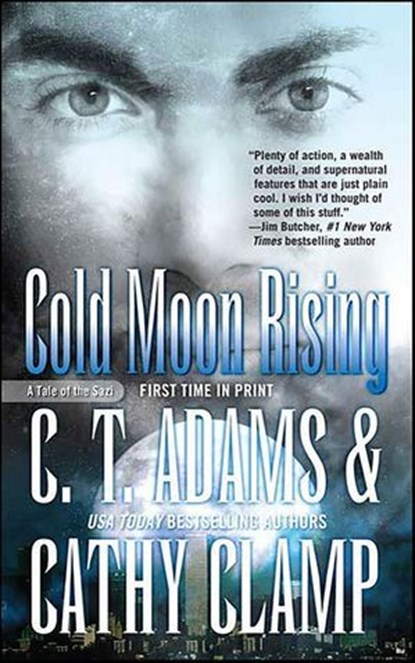 Cold Moon Rising, C.T. Adams ; Cathy Clamp - Ebook - 9781429929929