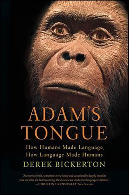 Adam's Tongue, Derek Bickerton - Ebook - 9781429930291