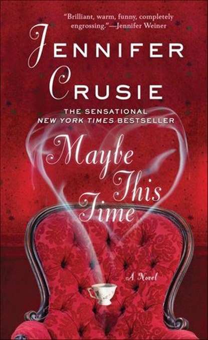 Maybe This Time, Jennifer Crusie - Ebook - 9781429930970